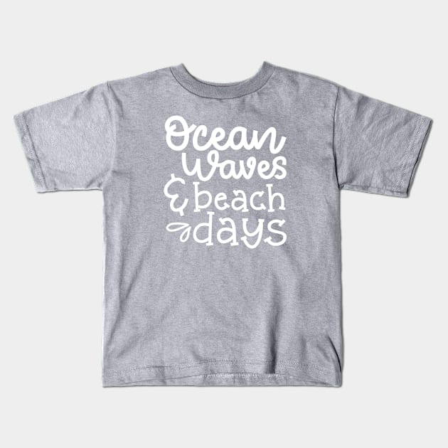 Ocean Waves And Beach Days Vacation Cruise Kids T-Shirt by GlimmerDesigns